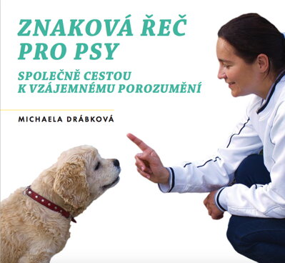 Kniha znaková řeč pro psy