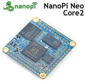 NanoPi NEO Core2 CPU Board LTS