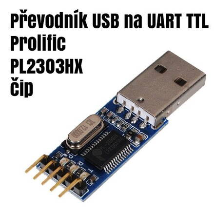 Převodník USB na UART TTL - Prolific PL2303 čip