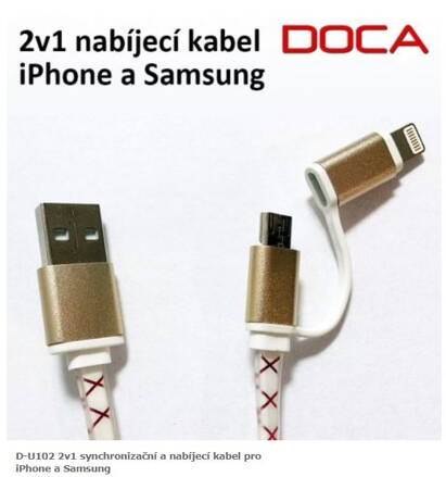 D-U102 2v1 synchronizační a nabíjecí kabel pro iPhone a Samsung